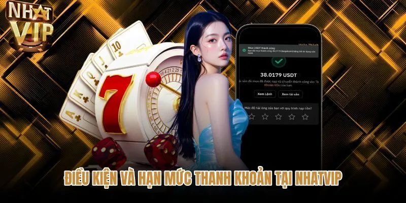 Hạn mức rút tiền NHATVIP cùng quy chuẩn tài khoản chính chủ
