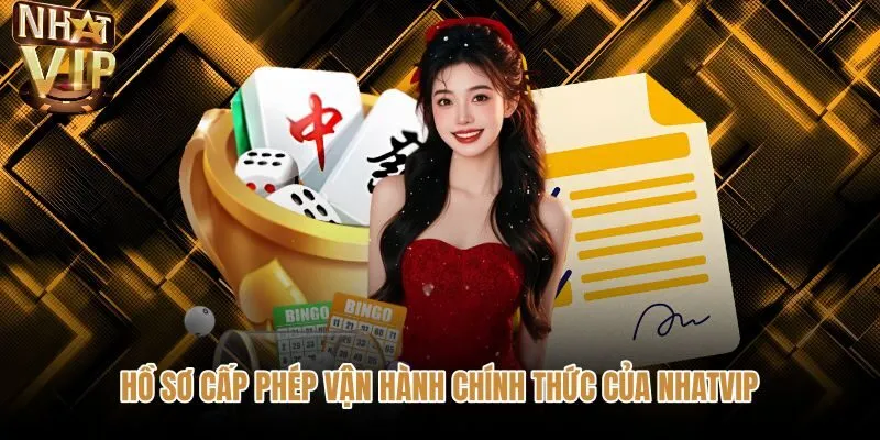 ho-so-cap-phep-van-hanh-chinh-thuc-cua-nhatvip Hồ sơ giấy phép hoạt động NHATVIP chuẩn quốc tế từ PAGCOR